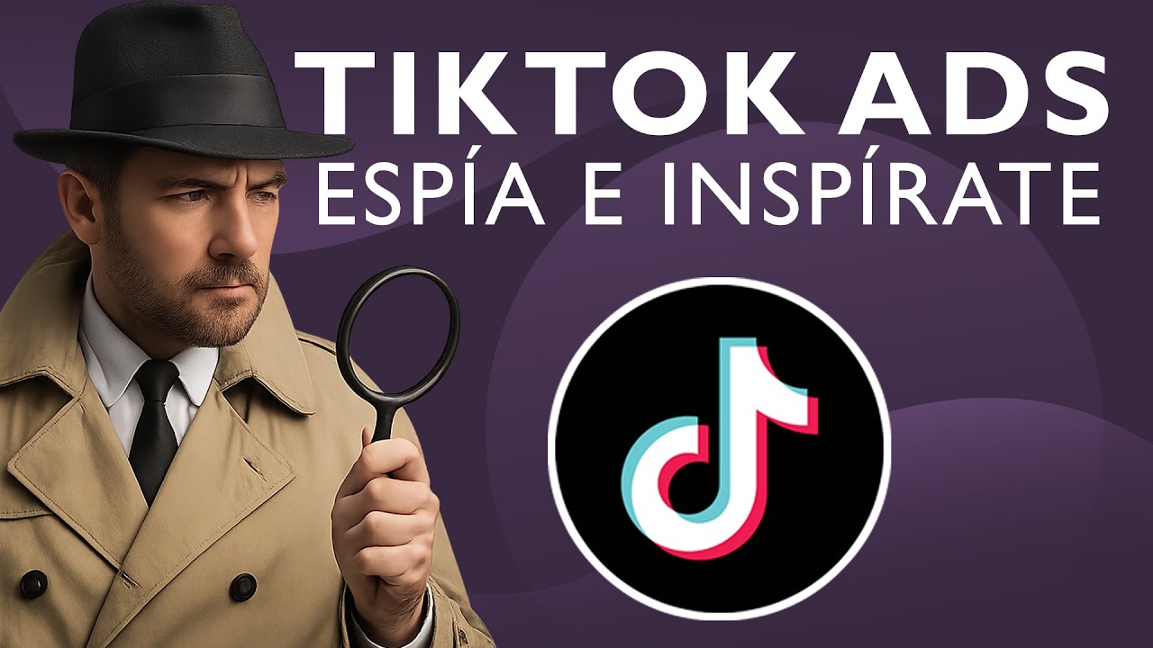 🔴 Biblioteca de Anuncios TikTok Ads | ¿Qué es y Para Qué Sirve | Espía e Inspírate
