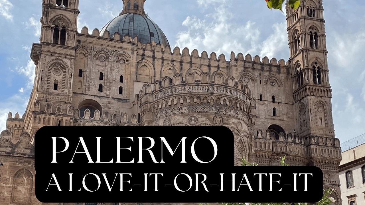 Palermo: The Most Misunderstood City in Sicily