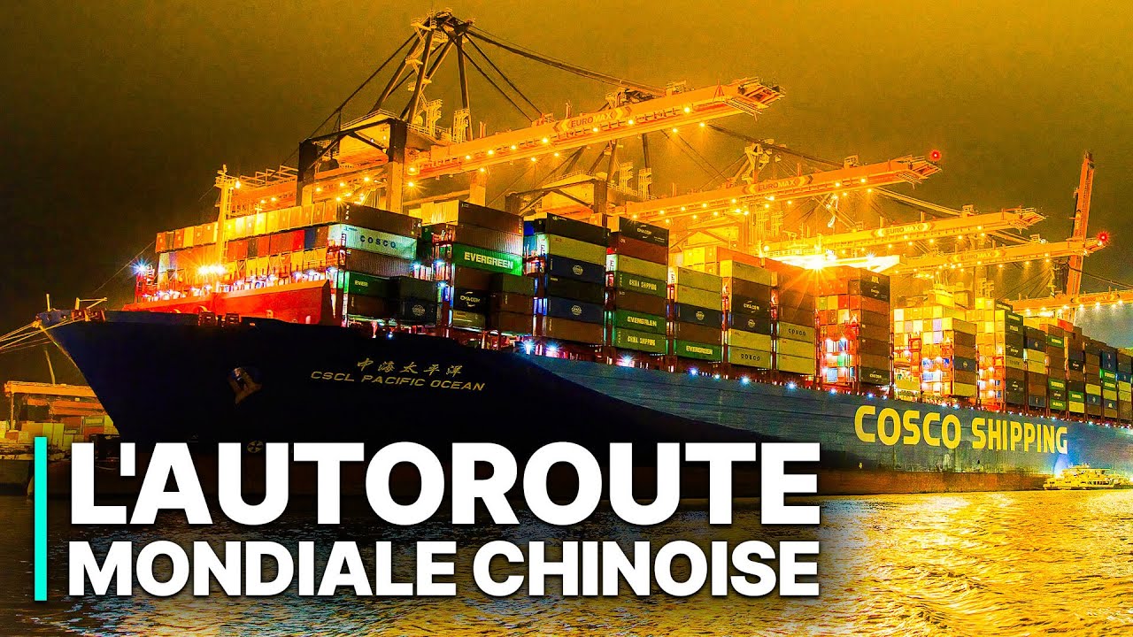L'autoroute mondiale chinoise | La Chine à la conquête du monde | Une menace ou une chance