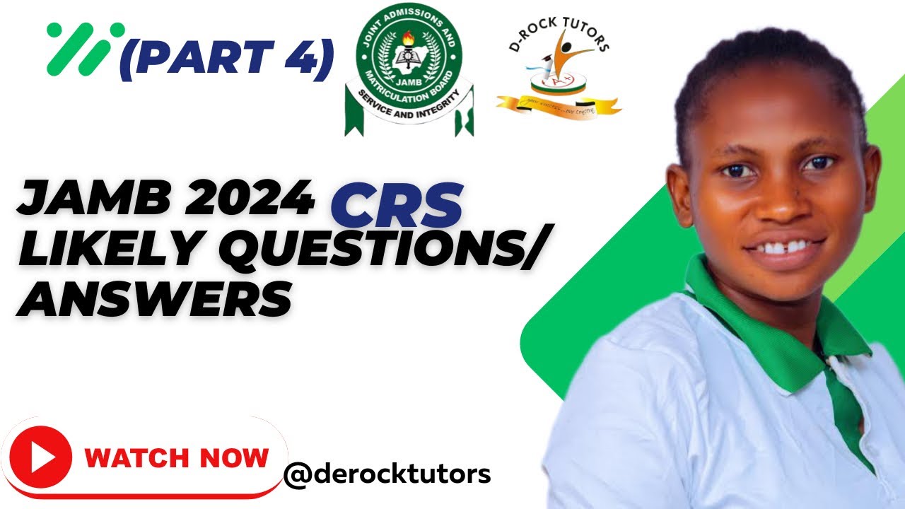 JAMB 2024 POSSIBLE CRS QUESTIONS/ANSWERS (PART 4)