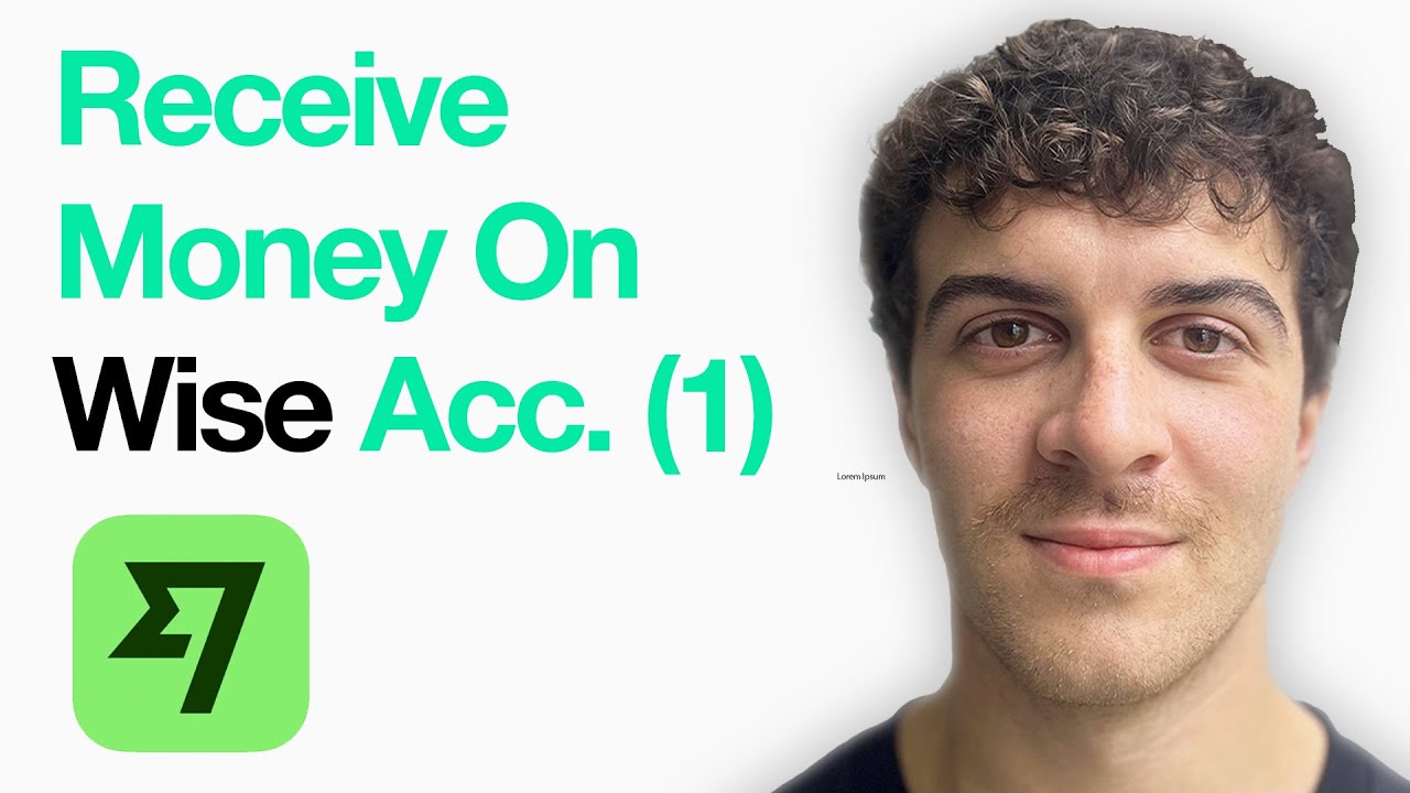 How To Receive Money On Wise Account(1) (Full 2025 Guide)