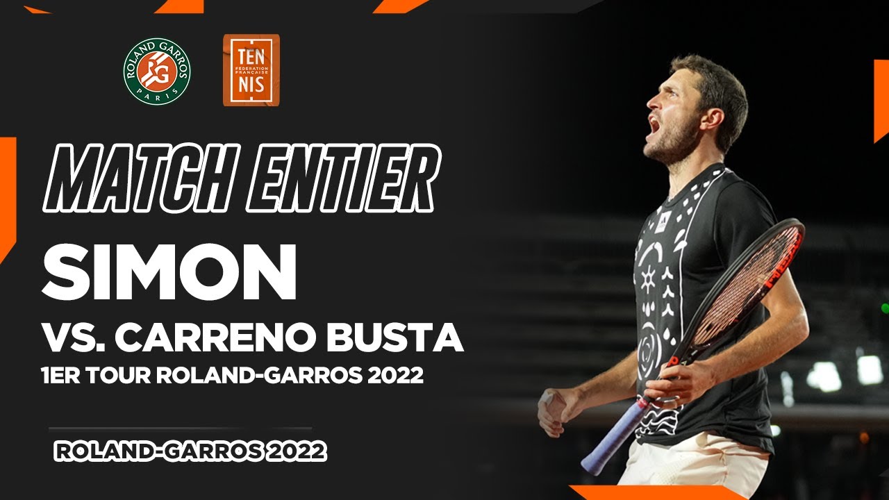 Gilles Simon vs. Pablo Carreño Busta - 1er tour | Roland-Garros 2022