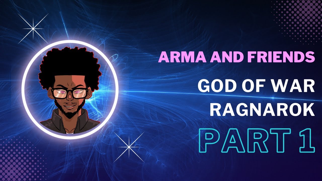 Arma and Friends GOWR (Livestream) Part 1