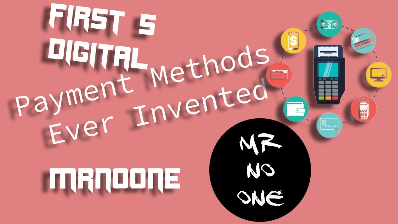 The First 5 Digital Payment Methods Ever Invented