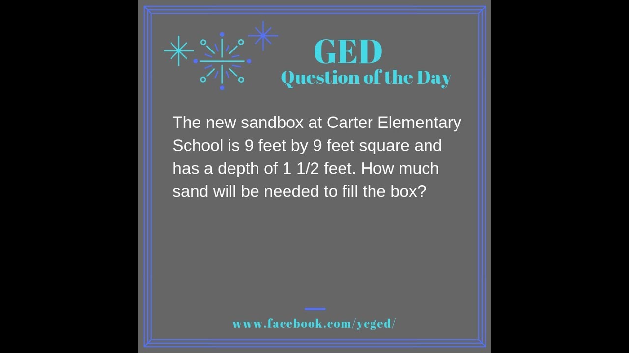 GED® QOD: How much Sand to Fill the Sandbox?
