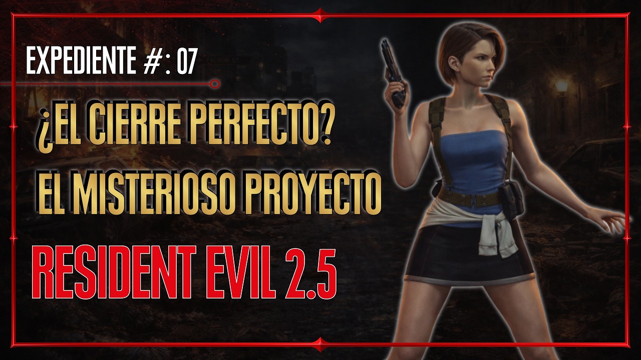 Expediente Nº 7: ¿El cierre perfecto? - El misterioso proyecto, Resident Evil 2.5