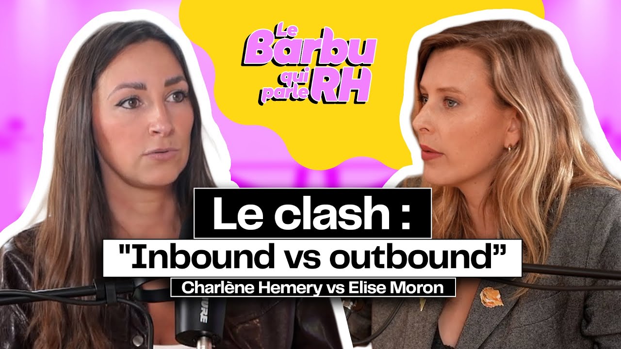 Inbound vs Outbound ⚡ Quelle stratégie fait gagner les recruteurs ? avec Charlène et Élise