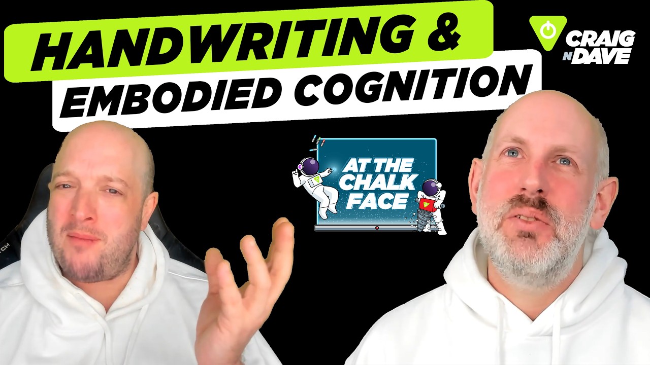 At the chalk face: Handwriting and embodied cognition