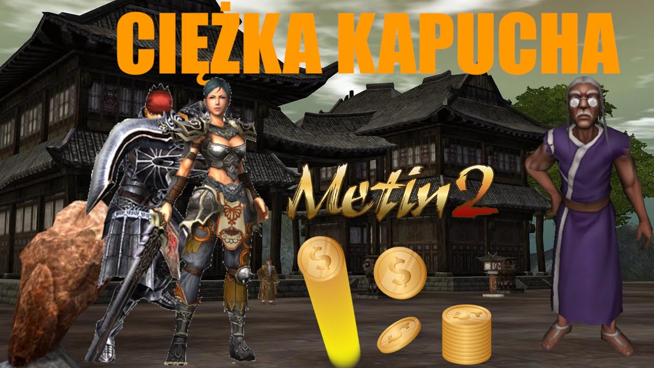 Metin2.pl Polska - W poszukiwaniu ciężkiej kapuchy 😅