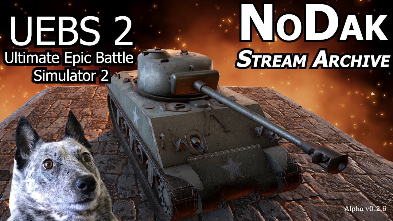 Shermans vs. ZOMBIES! Ultimate Epic Battle Simulator 2 Stream VoD from June 27, 2022