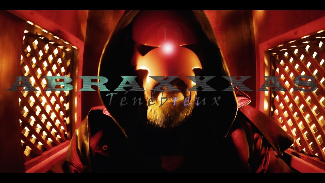 Abraxxxas: Ténébreux