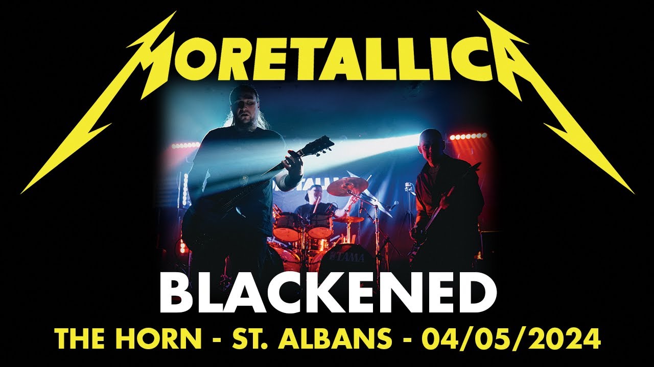 Blackened - Metallica cover by Moretallica - Live at The Horn, St Albans - 04/05/2024