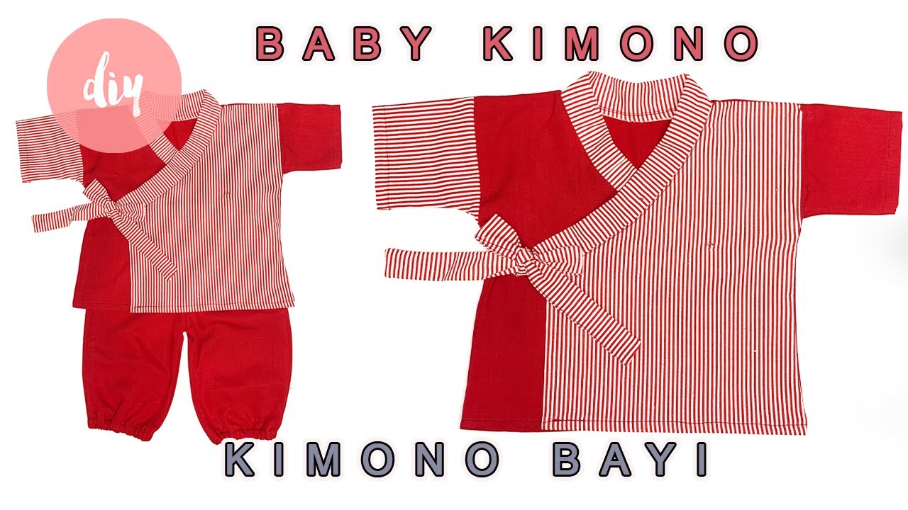 MEMBUAT SETELAN KIMONO BAYI | DIY A SET OF BABY KIMONO #KIMONOBAYI #BABYKIMONO