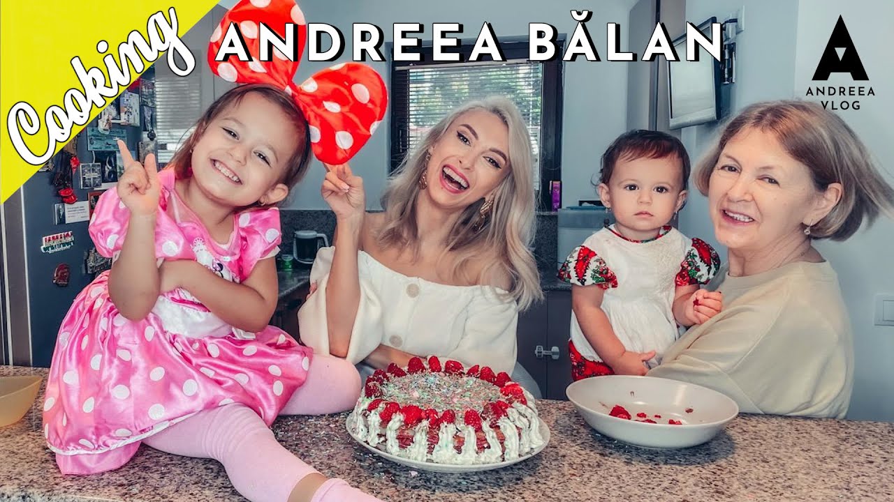 ANDREEA BALAN (110) - TORT CU ELLA ȘI BUNI