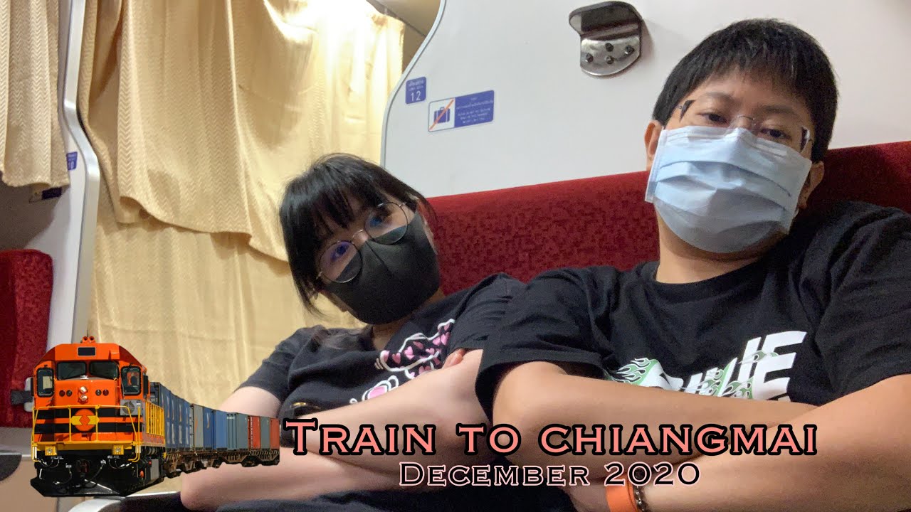 Train to Chiangmai | รถไฟอุตราวิถี