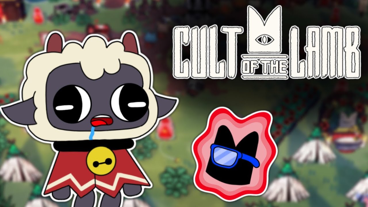 What Did He Call Me?: Cult Of The Lamb
