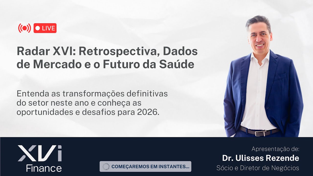 #Live 12/2025 - Radar XVI: Retrospectiva, Dados de Mercado e o Futuro da Saúde