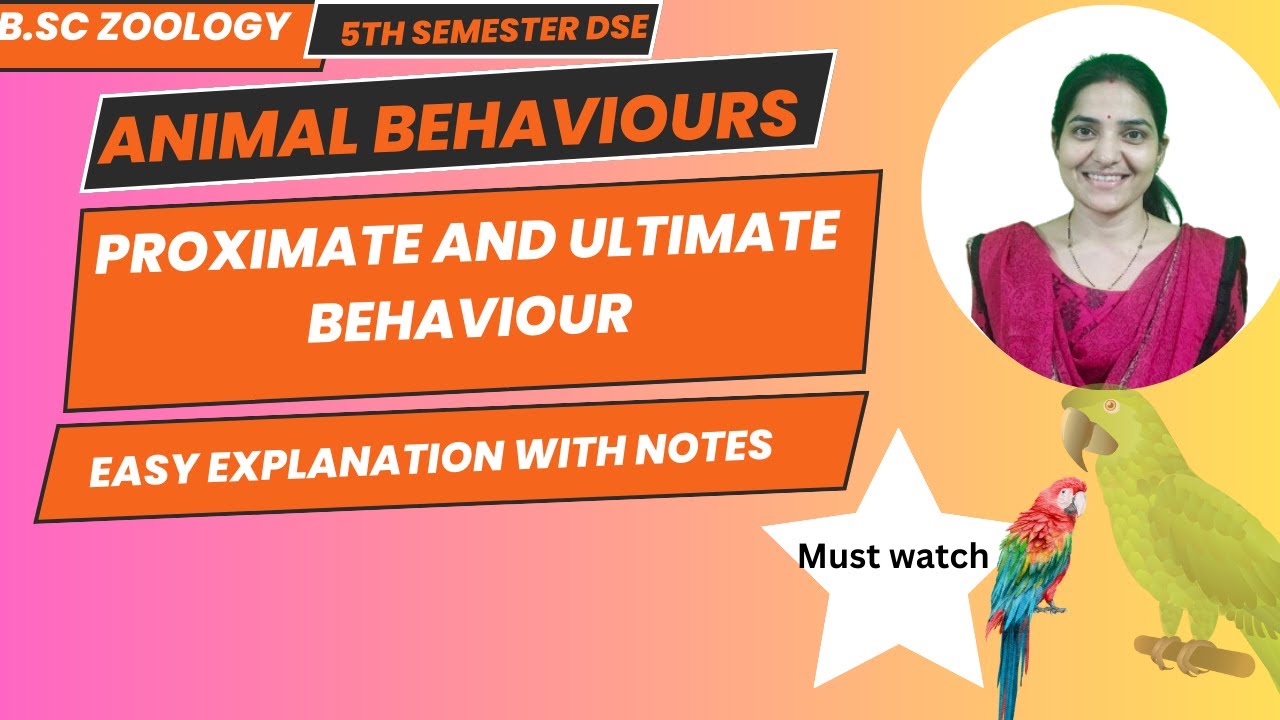 Proximate and Ultimate Behavior B. Sc 5th Semester DSE Animal Behaviour and Chronobiology#bsczoology