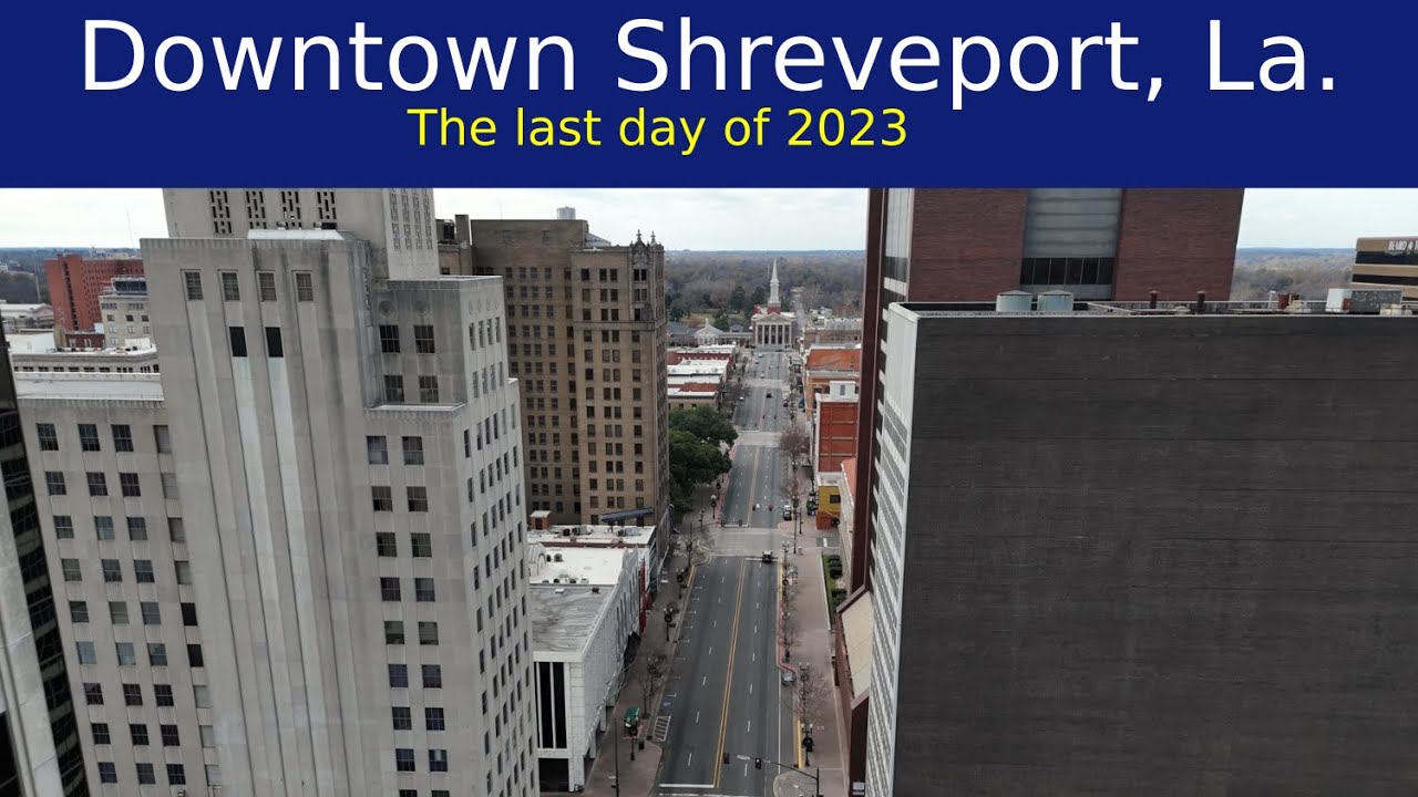 Downtown Shreveport La. by Drone