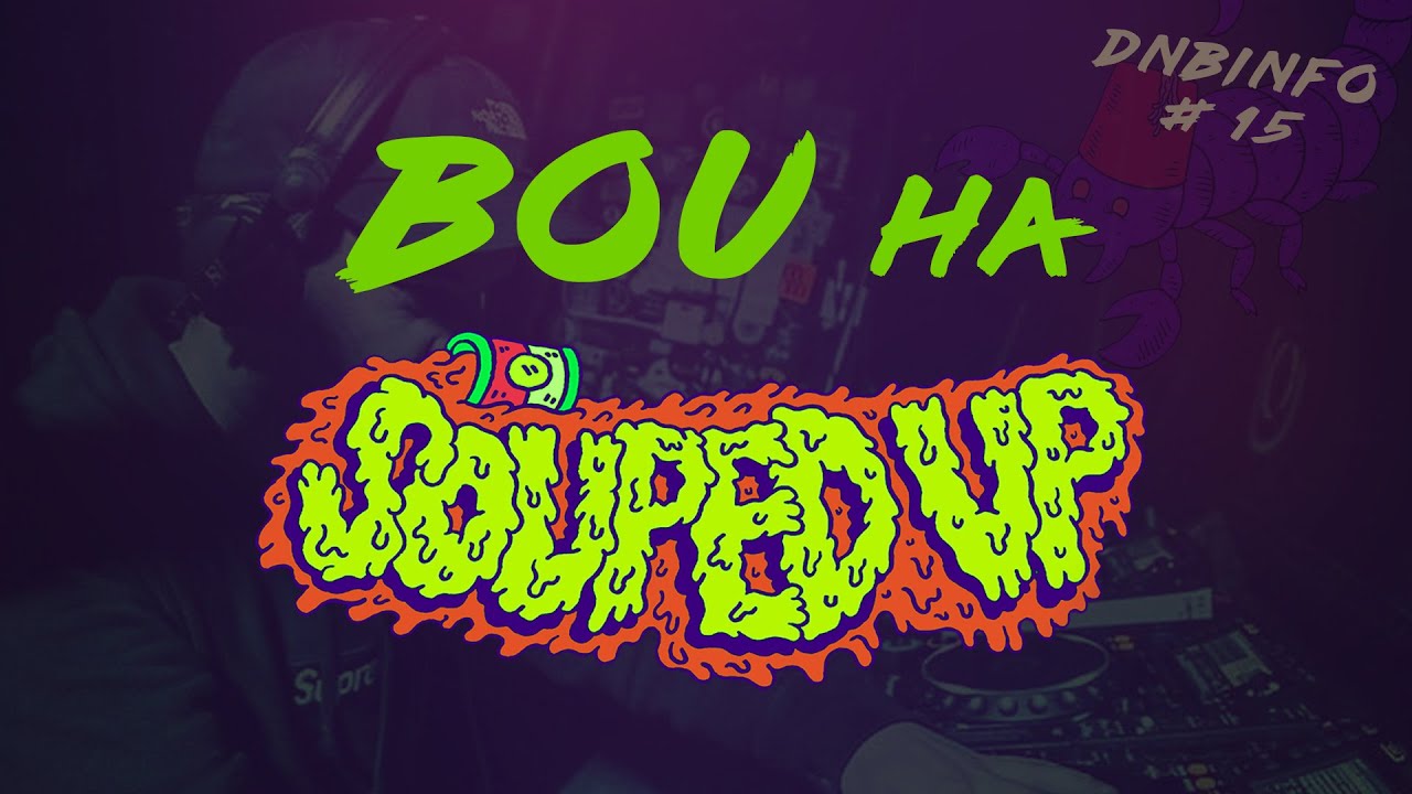 Bou на Souped Up, альбом Data 3, анонсы Audio, Black Barrel, Enei, Maduk, Billain и Dub Elements