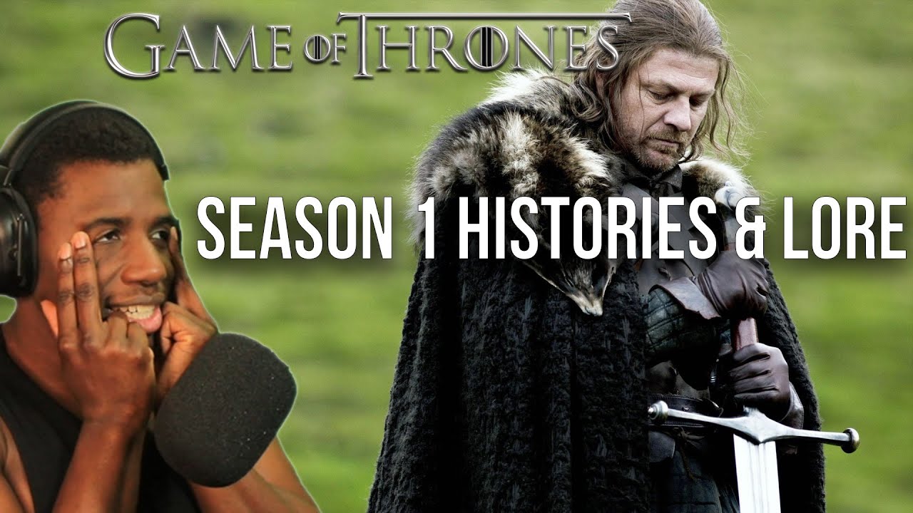 Game of Thrones Season 1 Histories & Lore | REACTION