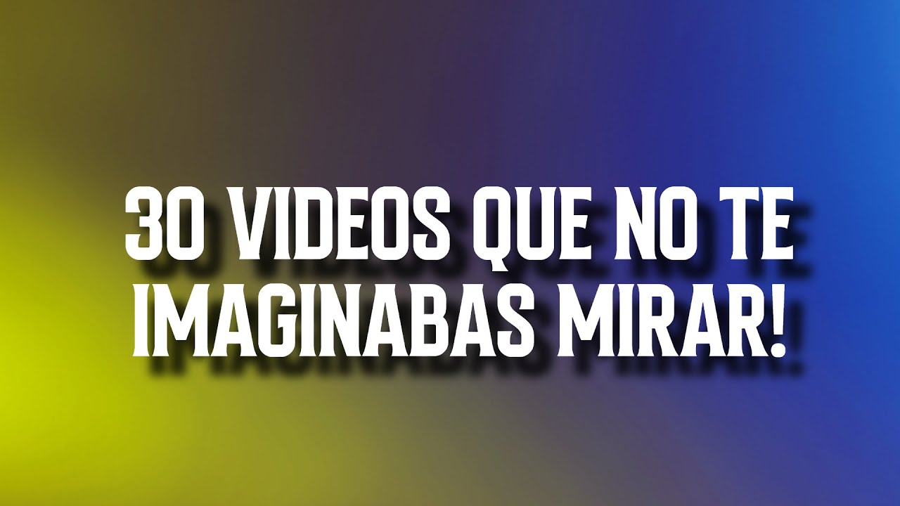 30 VIDEO que TE SORPRENDERAN... hace 10 MINUTOS!! 🕐😲 #39