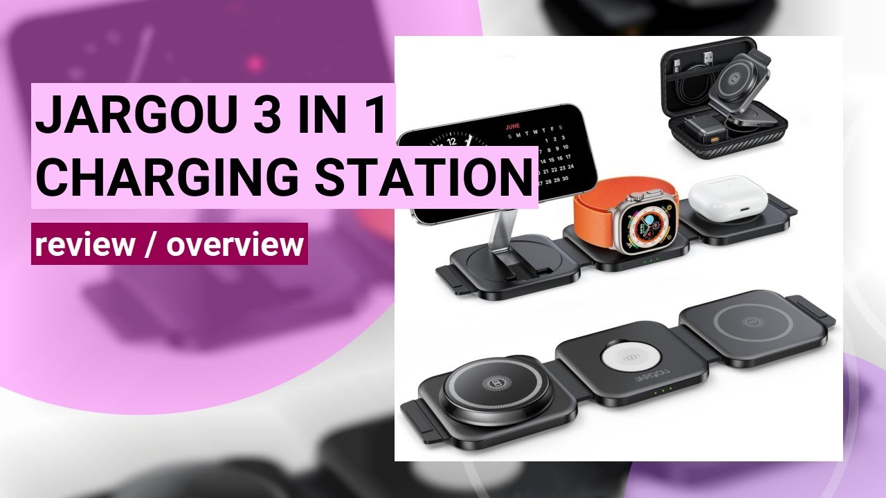 Review: JARGOU 3-in-1 Foldable Wireless Charging Station for Apple Devices