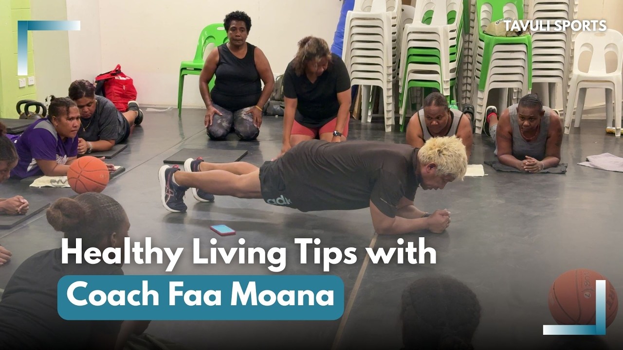 Healthy Living Tips with Coach Faa Moana