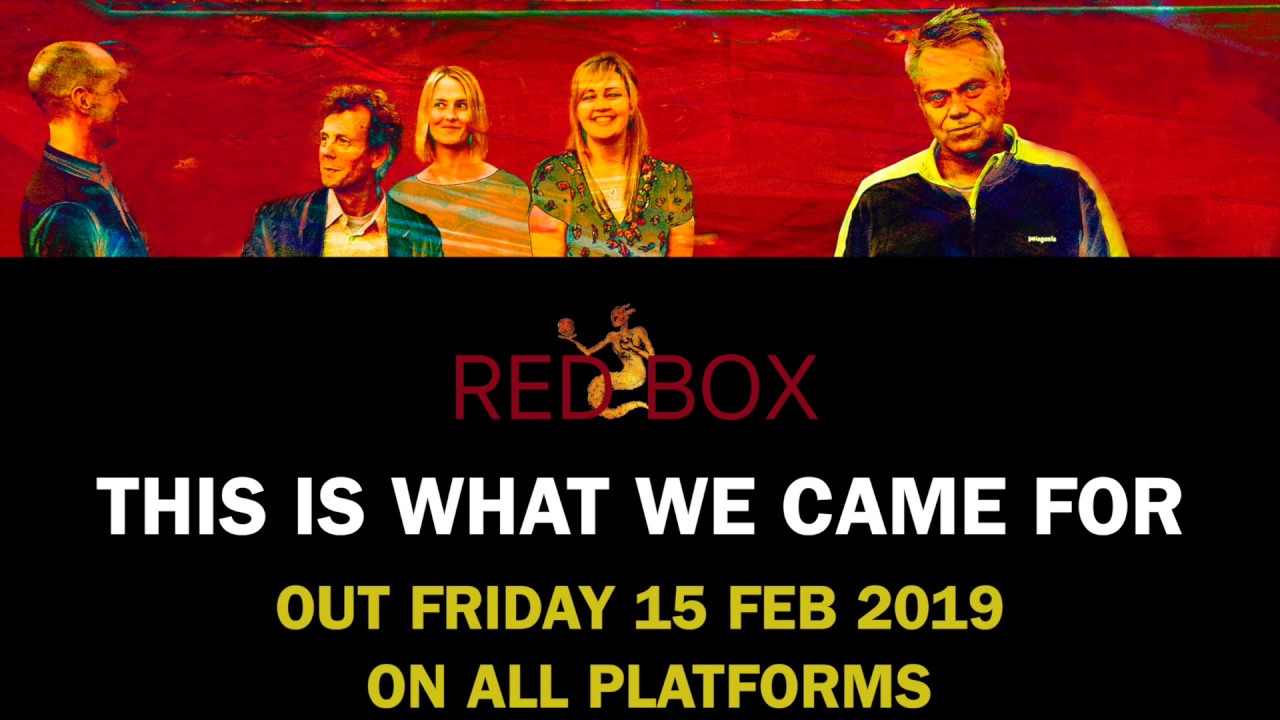 RED BOX - THIS IS WHAT WE CAME FOR (TRAILER)