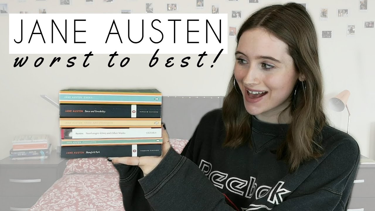 Jane Austen Books Ranked from WORST to BEST!