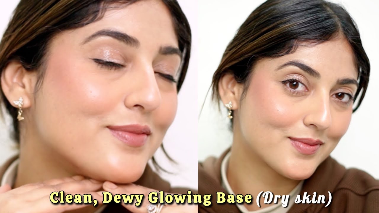 Glowing/Dewy Makeupbase tutorial( best for dry skin)  #dryskinmakeup #dewymakeup #glow