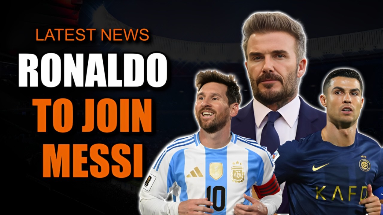 Messi & Ronaldo to PLAY at Inter Miami Together? David Beckham wants to Unite Dream Stars!