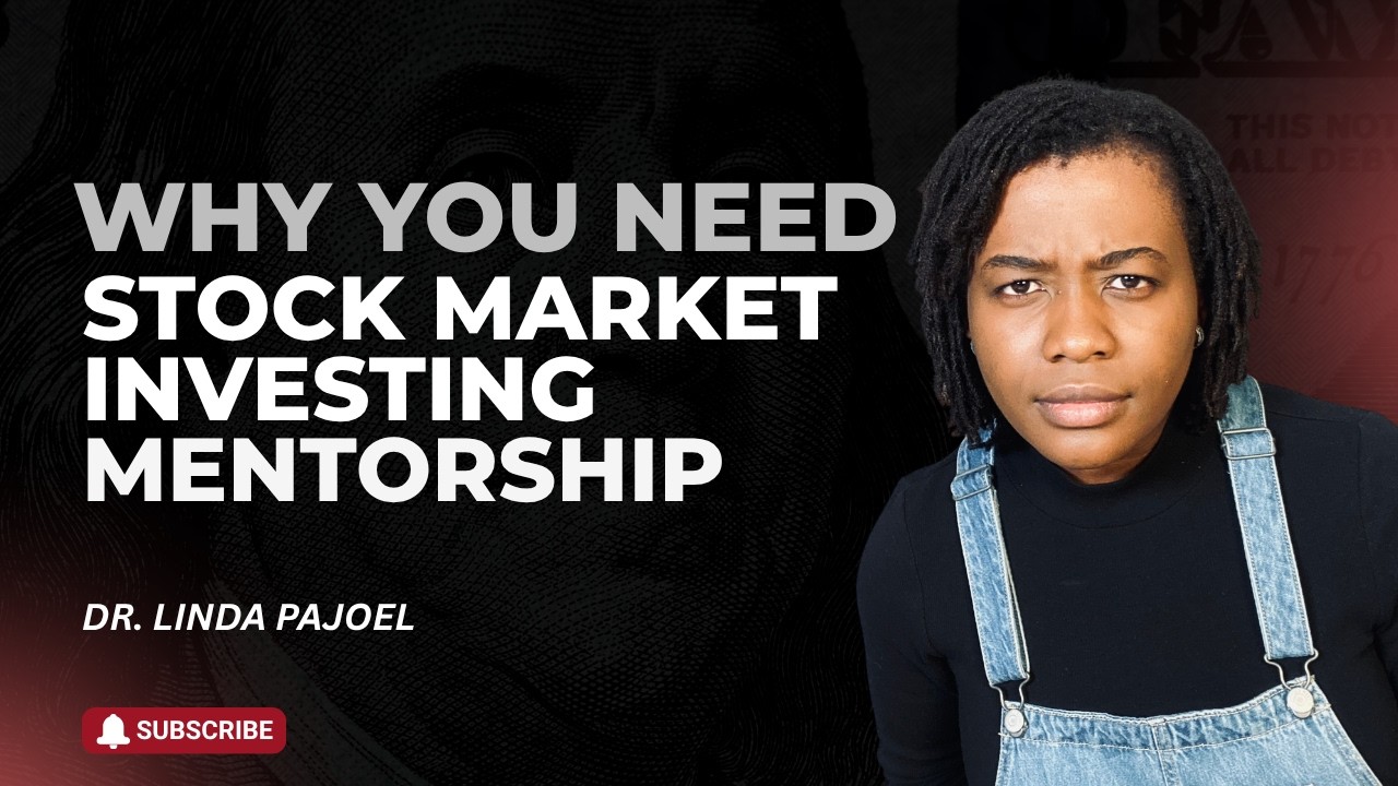 Beyond Youtube Videos: The Role of Mentorship When Learning Stock Investing | Dr. Linda Pajoel