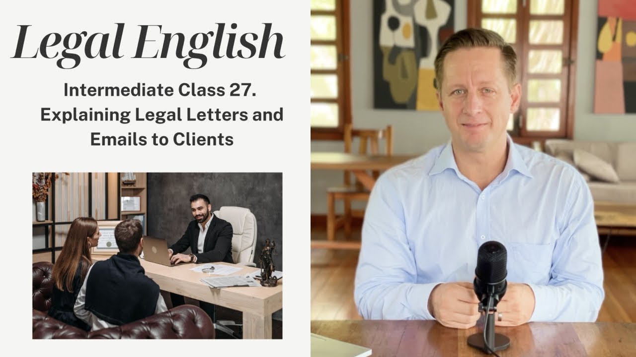 How to Explain Legal Emails to Clients | Intermediate Legal English – Lesson 7.1