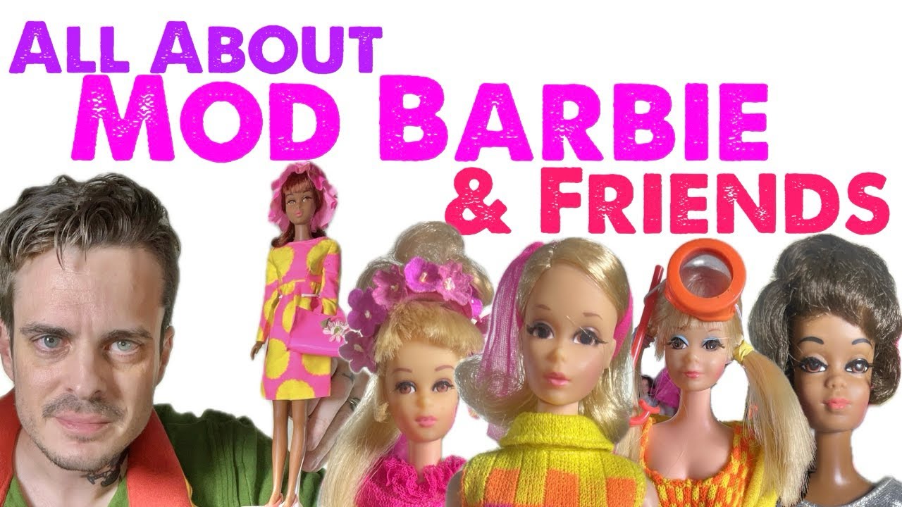 The Ultimate Guide to Mod Barbie and Friends