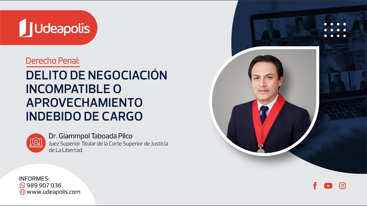 Delito de Negociación Incompatible o Aprovechamiento Indebido de Cargo | Eliseo G. Taboada Pilco