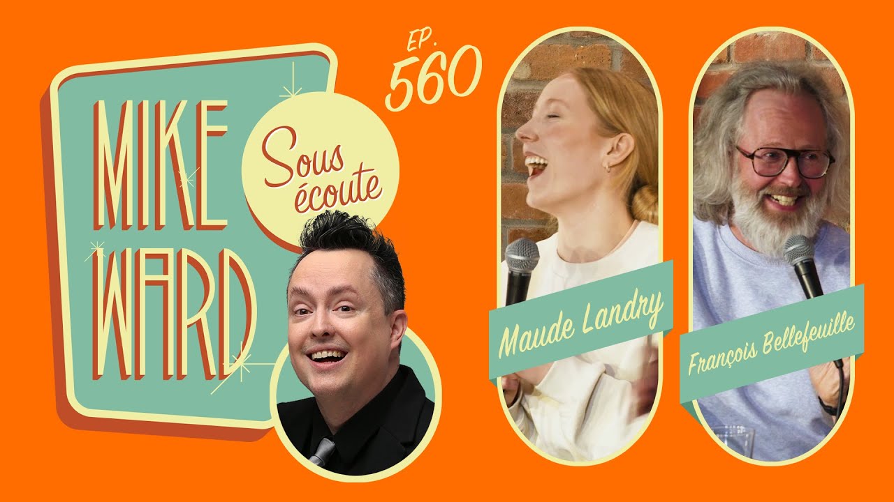 #560 - Maude Landry et François Bellefeuille