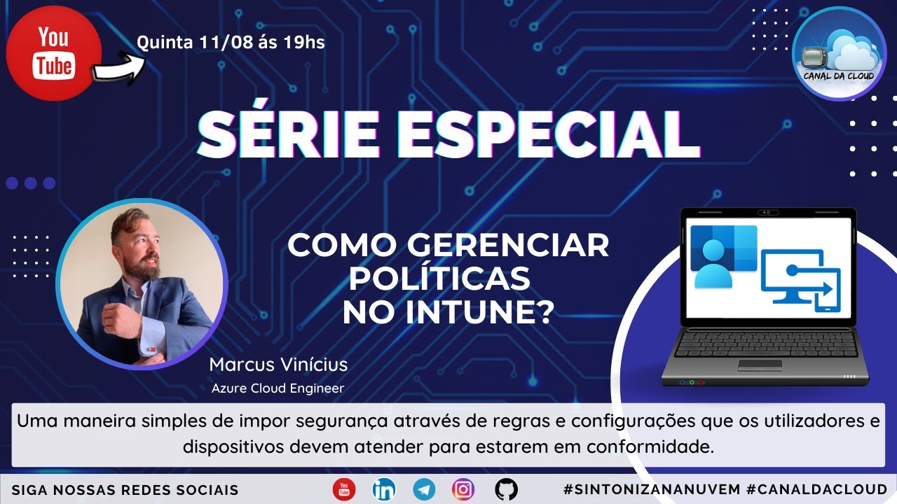 SÉRIE ESPECIAL - Como gerenciar políticas no Intune?