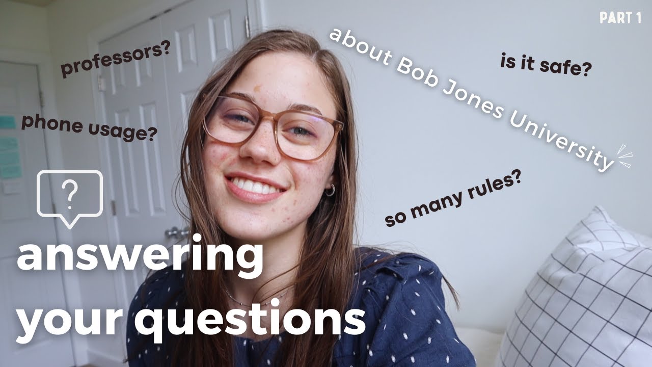 answering your questions about Bob Jones University part one BJU Q&A bob jones student experience