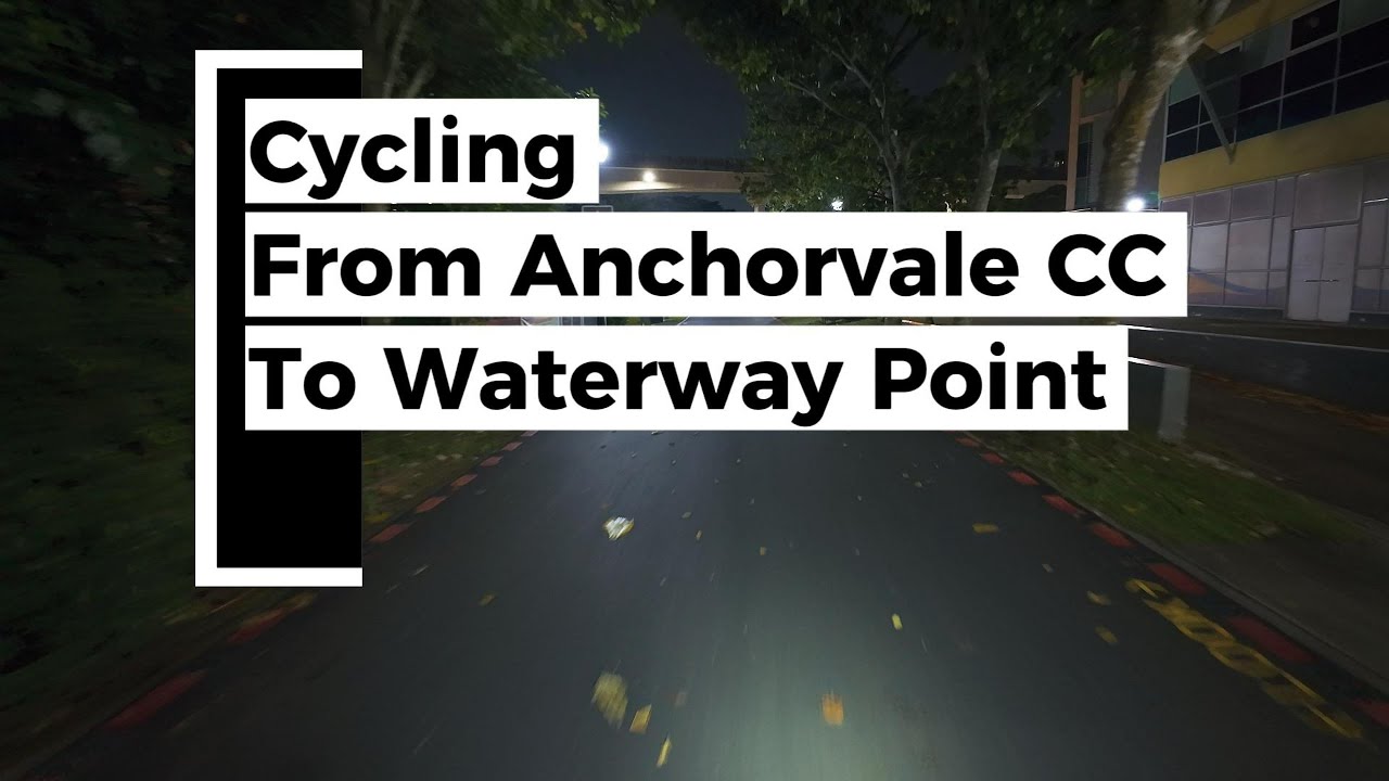 🚴&zwj;♂️[4K] Cycling from Anchorvale CC to Waterway point
