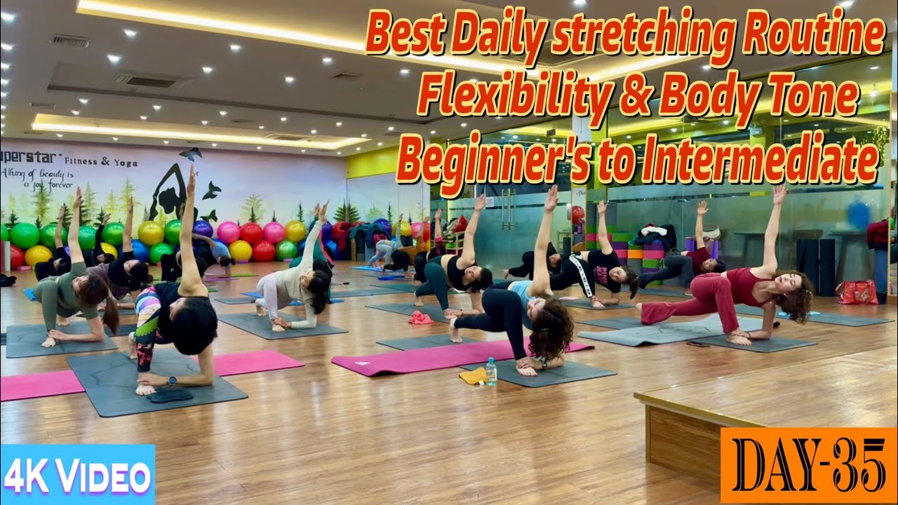 DAY-35 Best Daily Stretching Routine For Flexibility & Body Tone | Master Ranjeet Singh Bhatia |