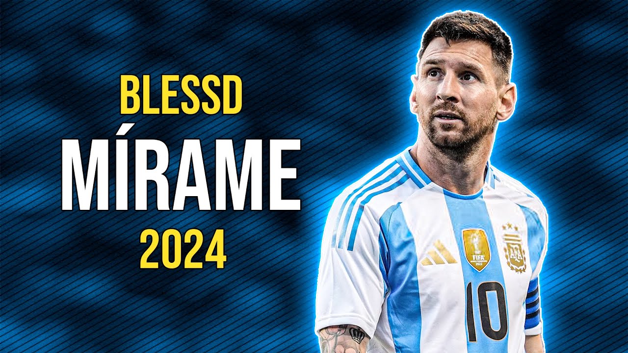 Lionel Messi ● MÍRAME 💜👀 | BLESSD ❌ OVY ON THE DRUMS ᴴᴰ