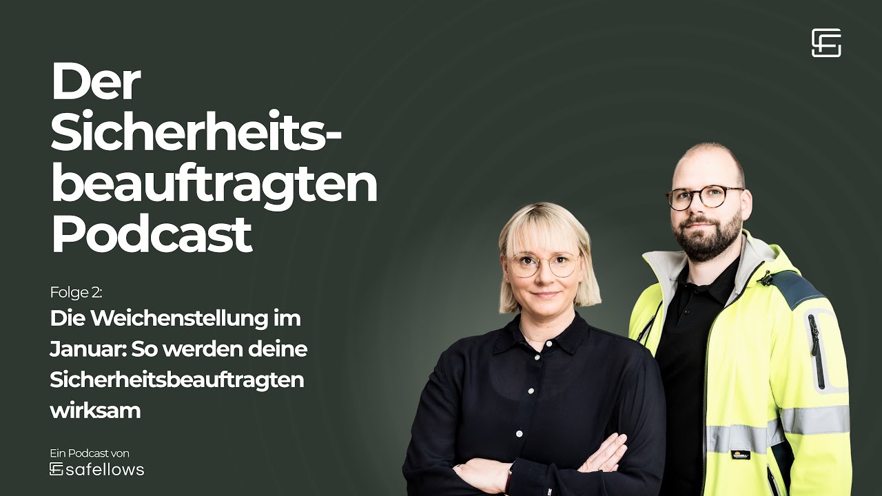 Die Weichenstellung im Januar: So werden deine Sicherheitsbeauftragten wirksam