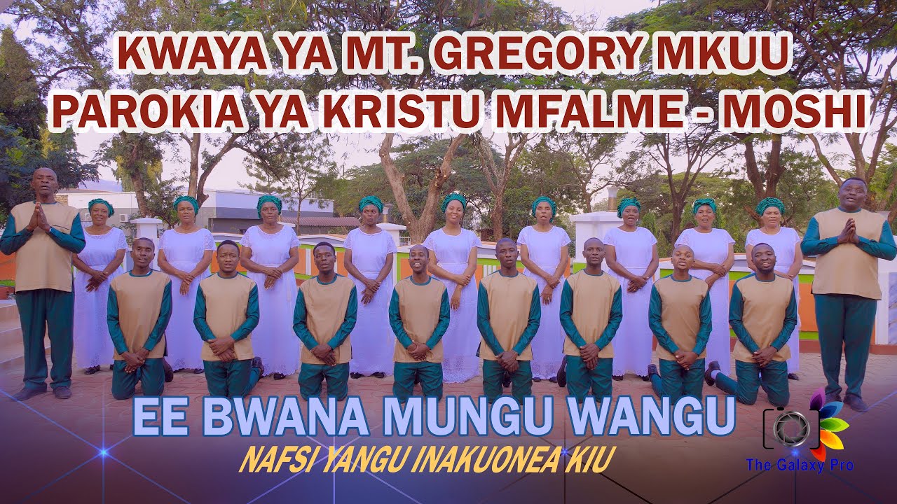 EE BWANA MUNGU WANGU NAFSI YANGU INAKUONEA KIU   Servasio Linus Mligo