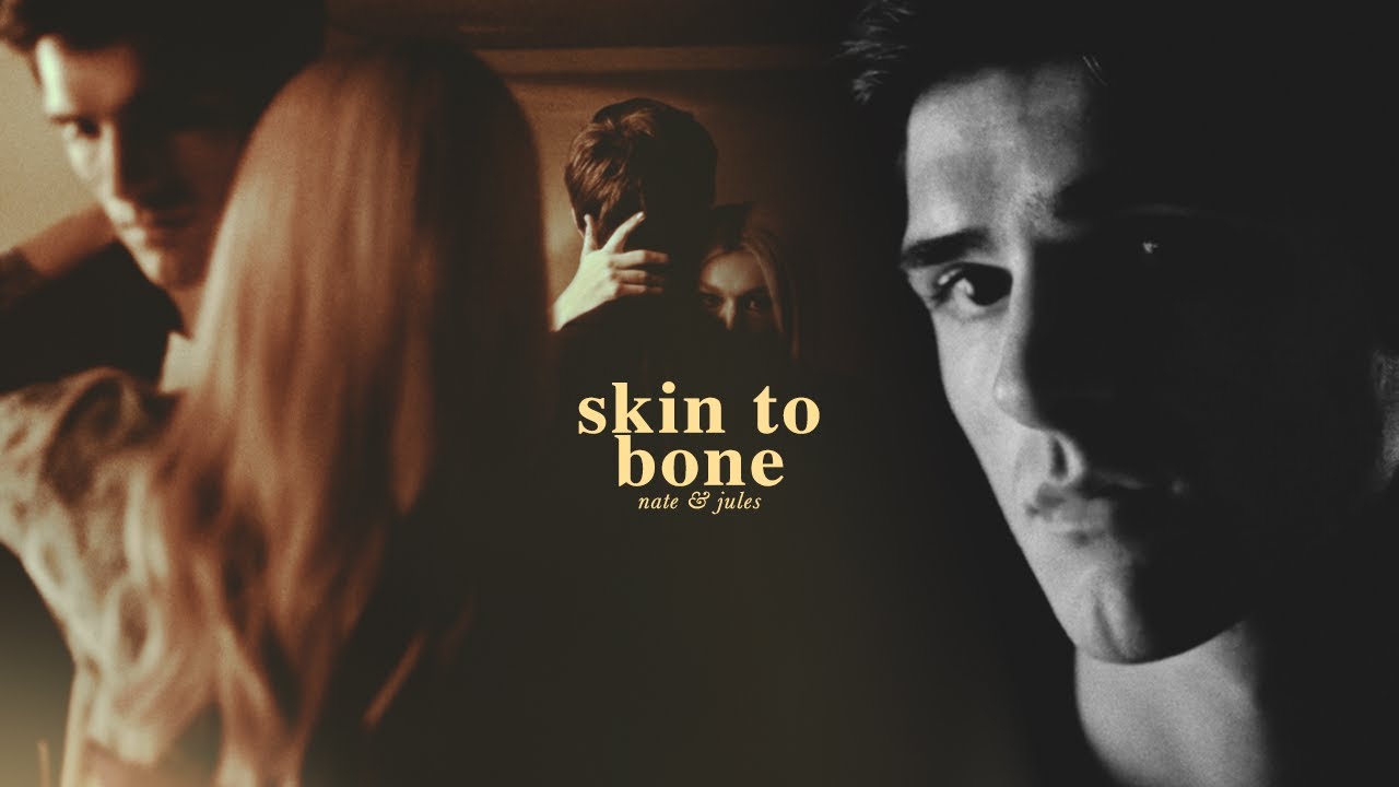 nate & jules | skin to bone