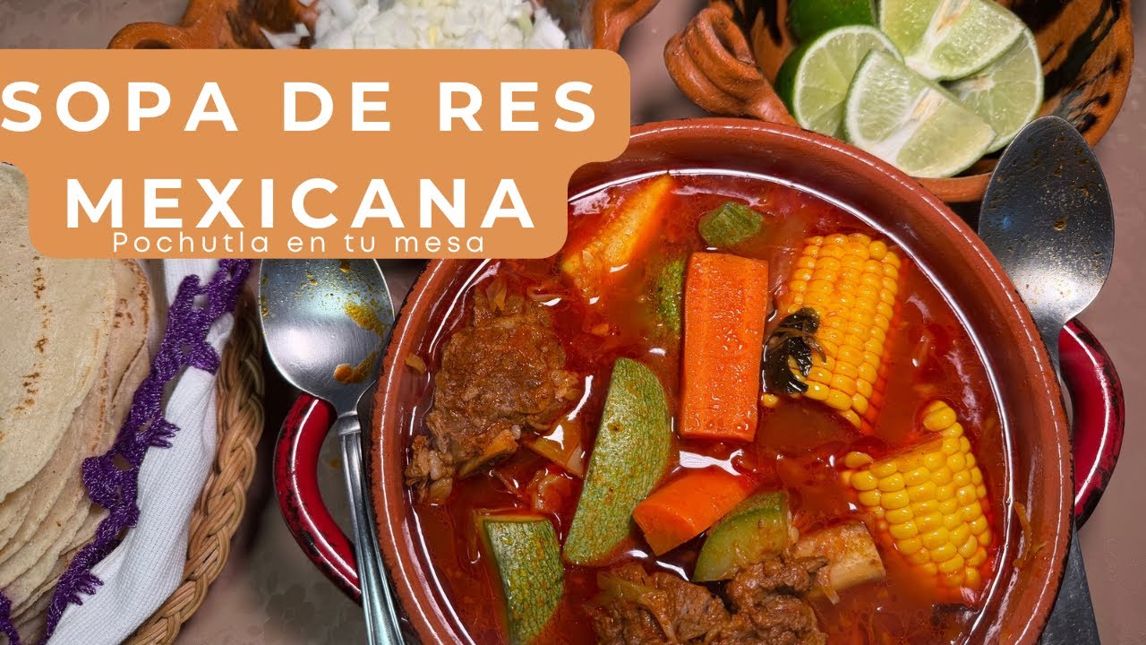 Sopa De Res Mexicana Tradicional A Mi Pueblito 