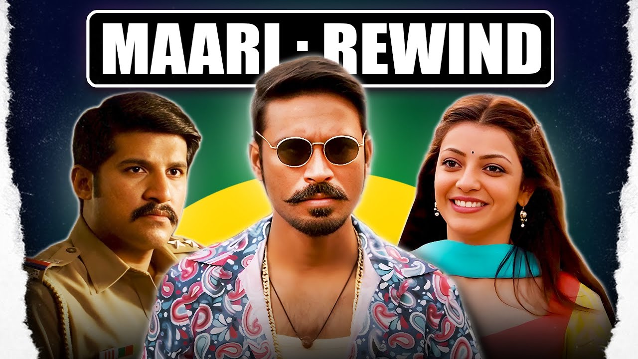 Maari : REWIND | Dhanush, Kajal Aggarwal