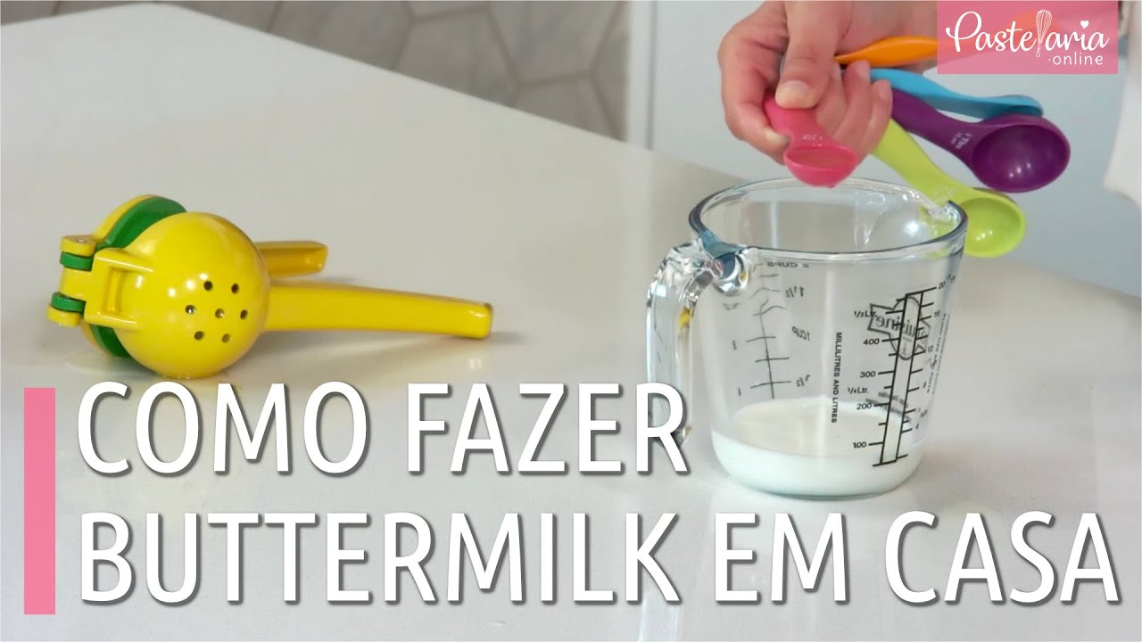 Como fazer BUTTERMILK em casa