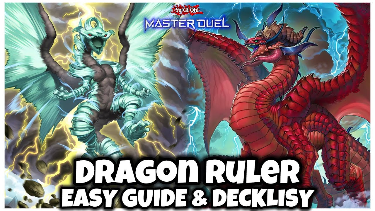 DRAGON RULER TENPAI | EASY GUIDE & DECKLKST!