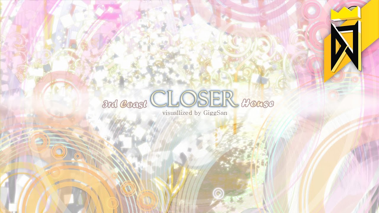 Closer - 3rd Coast